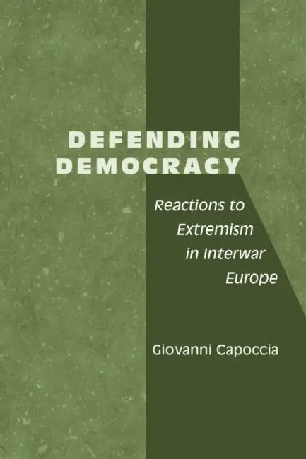 Buy Defending Democracy (English, Giovanni Capoccia) — BookShops.in