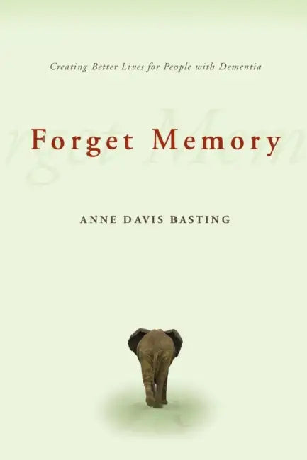 Buy Forget Memory (English, Anne Davis Basting) — BookShops.in