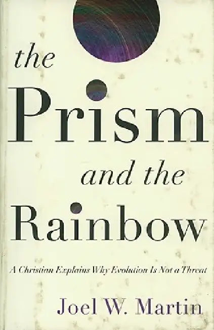 Buy The Prism and the Rainbow (English, Joel W. Martin) — BookShops.in