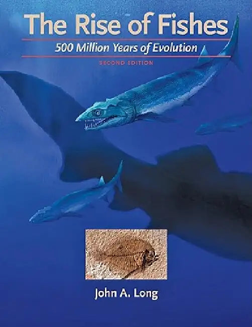 Buy The Rise of Fishes (English, John A. Long) — BookShops.in