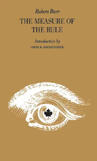 Buy The Measure of the Rule (English, Robert Barr | Douglas Lochhead | Louise Mackendrick) — BookShops.in