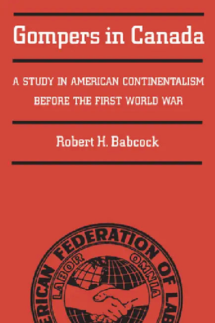 Buy Gompers in Canada (English, Robert Babcock) — BookShops.in