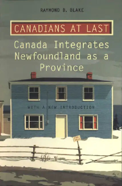 Buy Canadians at Last (English, Raymond Blake) — BookShops.in