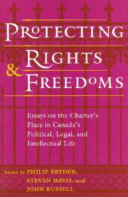 Buy Protecting Rights and Freedoms (English, Philip Bryden | Stephen Davis | John Russell) — BookShops.in