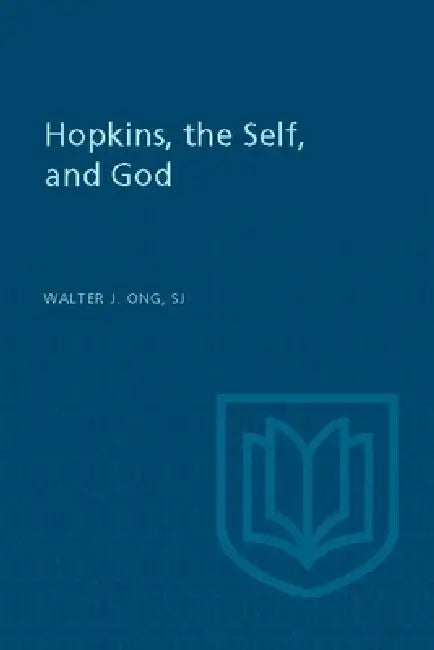 Buy Hopkins, the Self, and God (English, Walter Ong) — BookShops.in