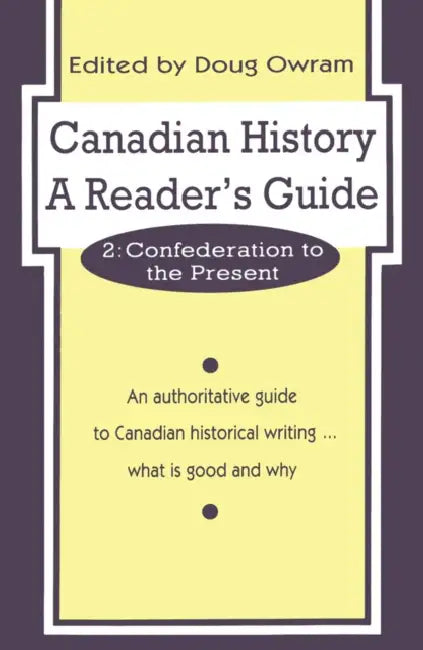 Canadian History (English, Doug Owram)
