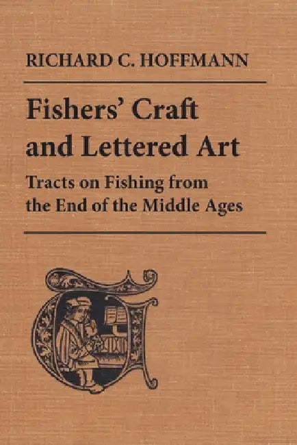 Buy Fishers' Craft and Lettered Art (English, Richard C. Hoffmann) — BookShops.in