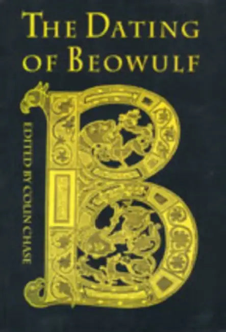 Buy The Dating of Beowulf (English, Colin Chase) — BookShops.in
