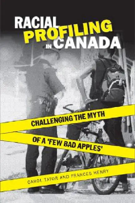 Buy Racial Profiling in Canada (English, Frances Henry | Carol Tator) — BookShops.in