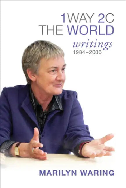 Buy 1 Way 2 C the World (English, Marilyn Waring) — BookShops.in