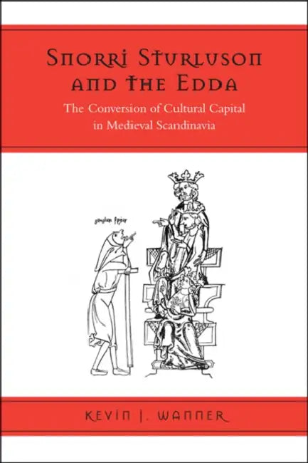 Buy Snorri Sturluson and the Edda (English, Kevin Wanner) — BookShops.in