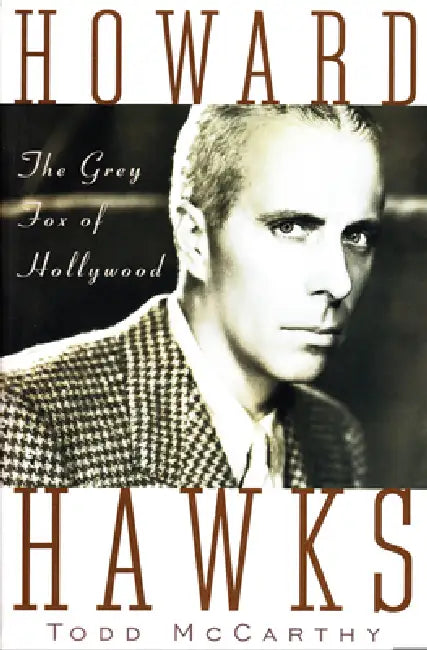 Buy Howard Hawks (English, Todd McCarthy) — BookShops.in