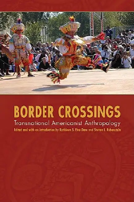 Buy Border Crossings (English, Kathleen S. Fine-Dare | Steven L. Rubenstein) — BookShops.in