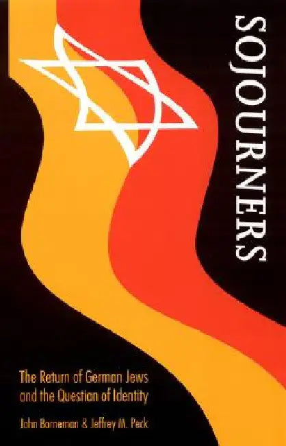 Buy Sojourners (English, John Borneman | Jeffrey M. Peck) — BookShops.in