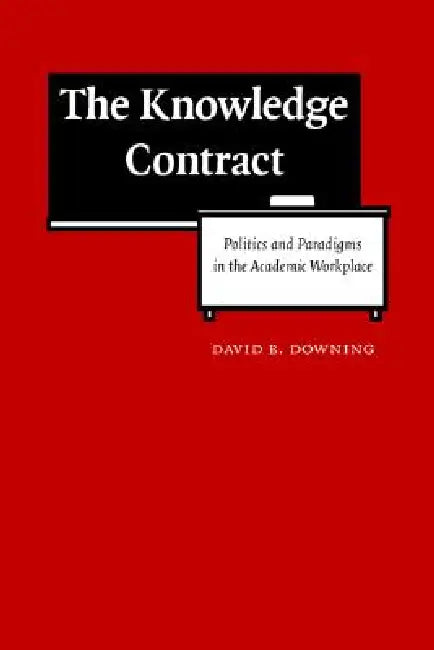 Buy The Knowledge Contract (English, David B. Downing) — BookShops.in