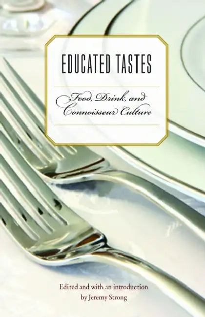 Buy Educated Tastes (English, Jeremy Strong | Jeremy Strong) — BookShops.in