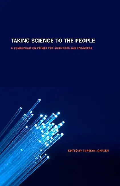 Buy Taking Science to the People (English, Carolyn Johnsen) — BookShops.in
