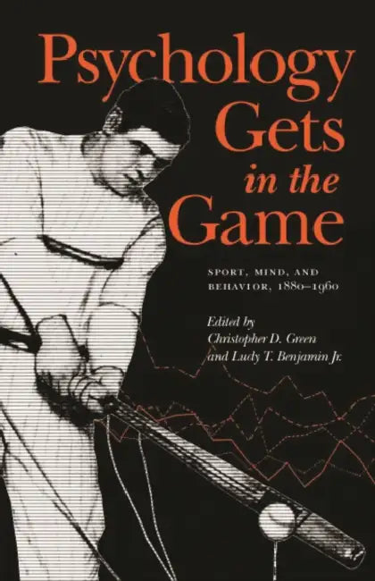 Buy Psychology Gets in the Game (English, Christopher D. Green | Ludy T. Benjamin) — BookShops.in