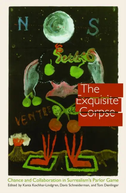 Buy The Exquisite Corpse (English, Kanta Kochhar-Lindgren | Davis Schneiderman | Tom Denlinger) — BookShops.in