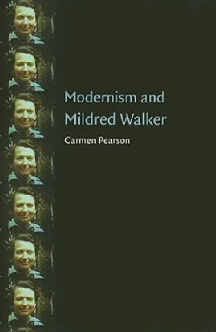 Buy Modernism and Mildred Walker (English, Carmen Pearson) โ BookShops.in