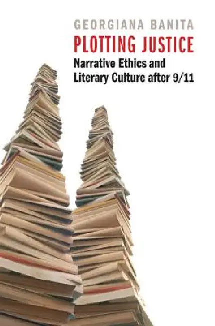 Buy Plotting Justice (English, Georgiana Banita) — BookShops.in