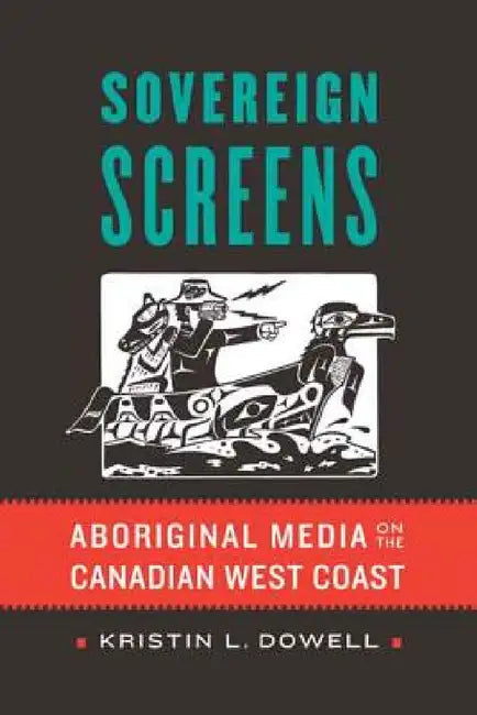Buy Sovereign Screens (English, Kristin L. Dowell) — BookShops.in