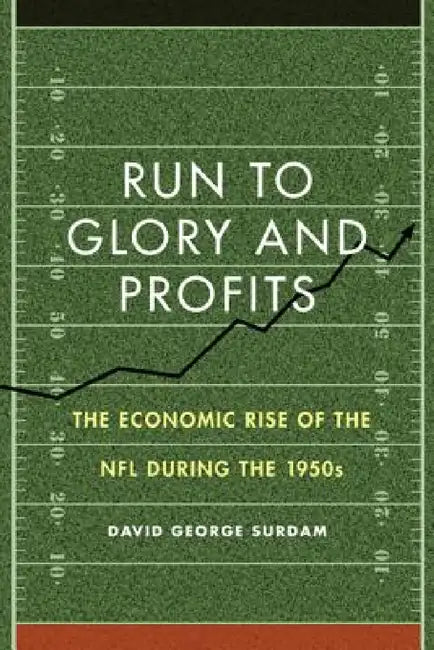 Buy Run to Glory and Profits (English, David George Surdam) — BookShops.in