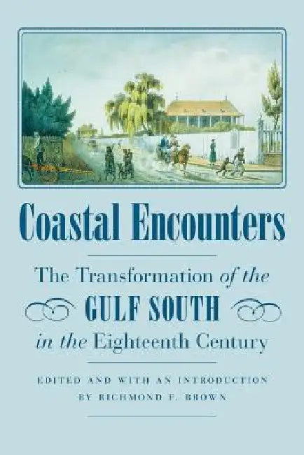 Buy Coastal Encounters (English, Richmond F. Brown | Richmond F. Brown) — BookShops.in