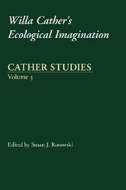 Buy Cather Studies, Volume 5 (English, Cather Studies | Susan J. Rosowski) — BookShops.in