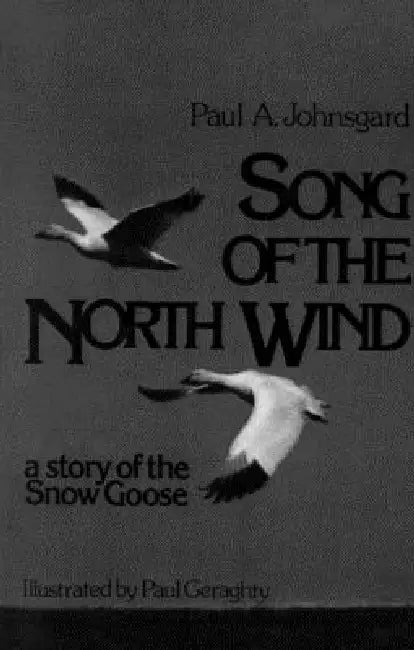Buy Song of the North Wind (English, Paul A. Johnsgard) — BookShops.in