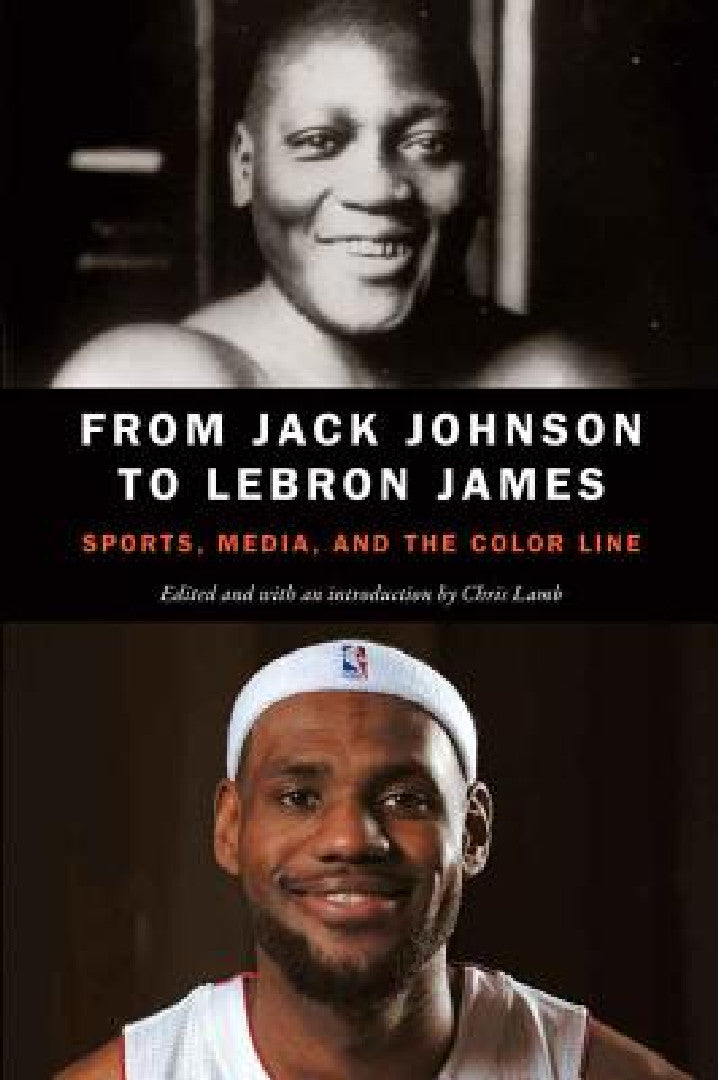 Buy From Jack Johnson to Lebron James (English, Chris Lamb | Chris Lamb) — BookShops.in