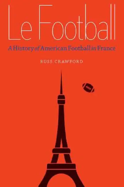 Buy Le Football (English, Russ Crawford) — BookShops.in