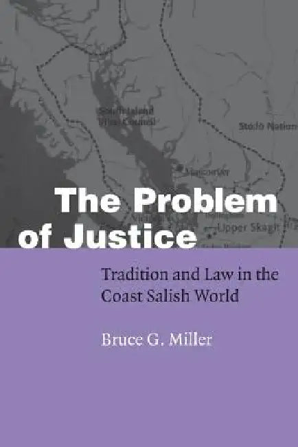 Buy The Problem of Justice (English, Bruce Granville Miller) — BookShops.in