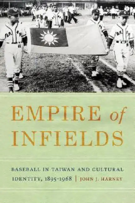 Buy Empire of Infields (English, John J. Harney) — BookShops.in
