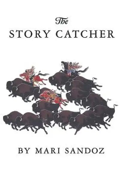 Buy The Story Catcher (English, Mari Sandoz) — BookShops.in