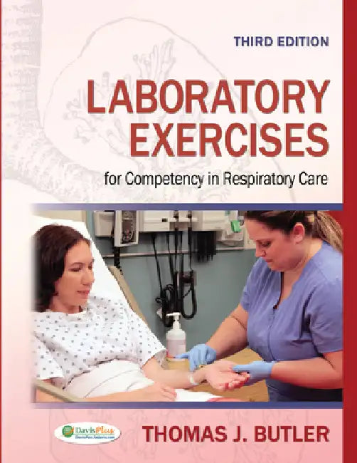 Buy Laboratory Exercises for Competency in Respiratory Care (English, Thomas J. Butler) — BookShops.in