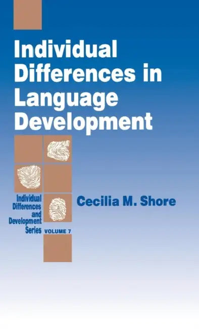 Buy Individual Differences in Language Development (English, Cecilia M. Shore) โ BookShops.in