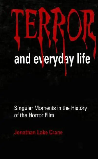 Buy Terror and Everyday Life (English, Jonathan Lake Crane) — BookShops.in
