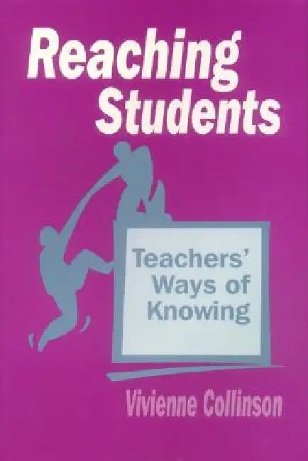 Buy Reaching Students (English, Vivienne Collinson) โ BookShops.in