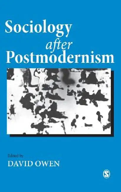 Buy Sociology after Postmodernism (English, David Owen | David Owen) — BookShops.in