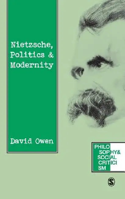 Buy Nietzsche, Politics and Modernity (English, David Owen) — BookShops.in