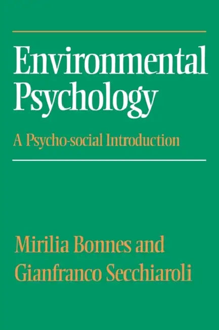 Buy Environmental Psychology (English, Mirilia Bonnes | Gianfranco Secchiaroli) — BookShops.in