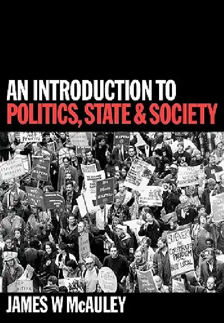 Buy An Introduction to Politics, State and Society (English, James McAuley) — BookShops.in