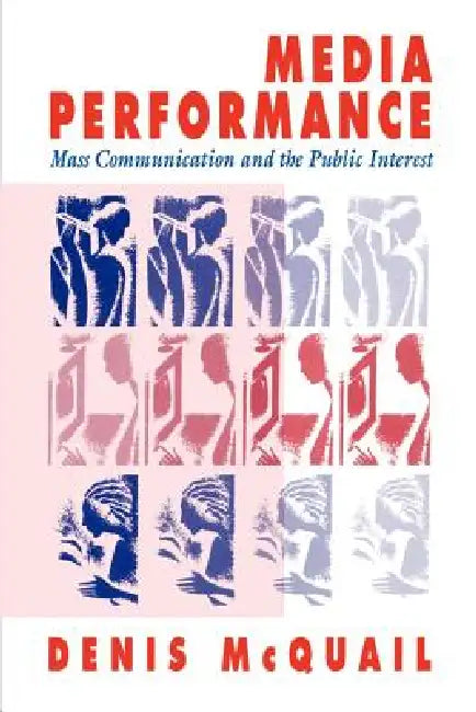 Buy Media Performance (English, Denis McQuail | D. McQuail) — BookShops.in