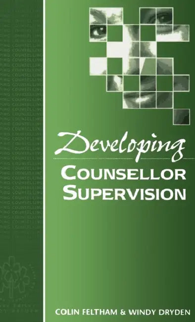 Buy Developing Counsellor Supervision (English, Colin Feltham | Windy Dryden) — BookShops.in