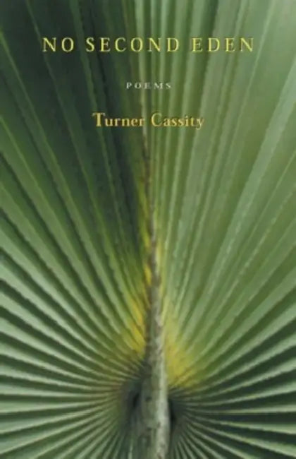 Buy No Second Eden (English, Turner Cassity) — BookShops.in