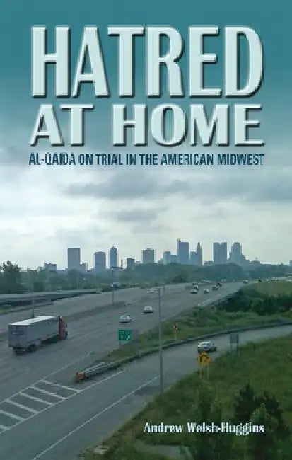 Buy Hatred at Home (English, Andrew Welsh-Huggins) — BookShops.in