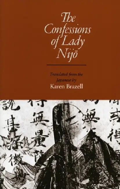 Buy The Confessions of Lady Nijo (English, Karen Brazell) — BookShops.in