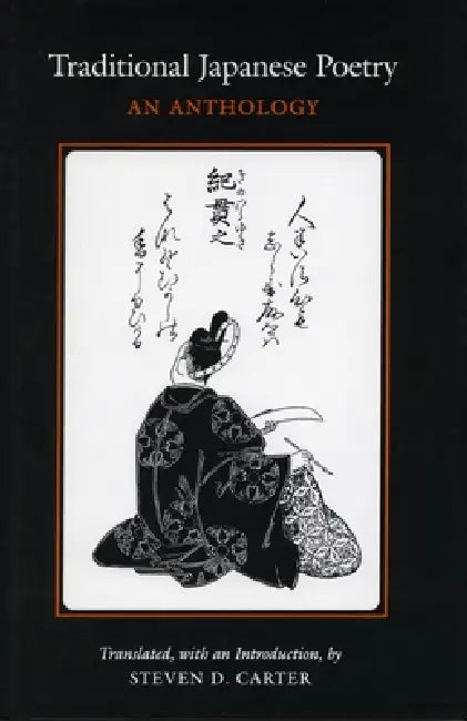 Buy Traditional Japanese Poetry (English, Steven D. Carter) — BookShops.in
