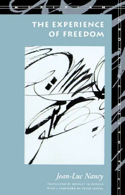 Buy The Experience of Freedom (English, Jean-Luc Nancy) — BookShops.in